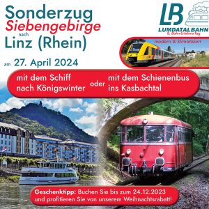 8. Bahn-Erlebnis-Tag - Sonderzug: Siebengebirge